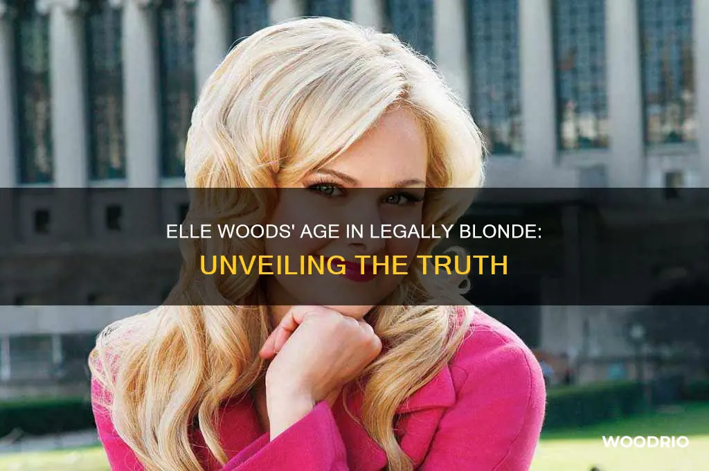 how old was elle woods in legally blonde