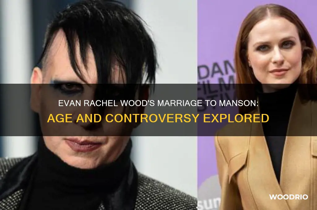 how old was evan rachel wood when she married manson