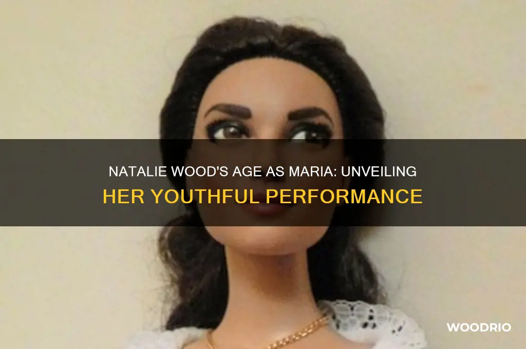 how old was natalie wood when she played maria