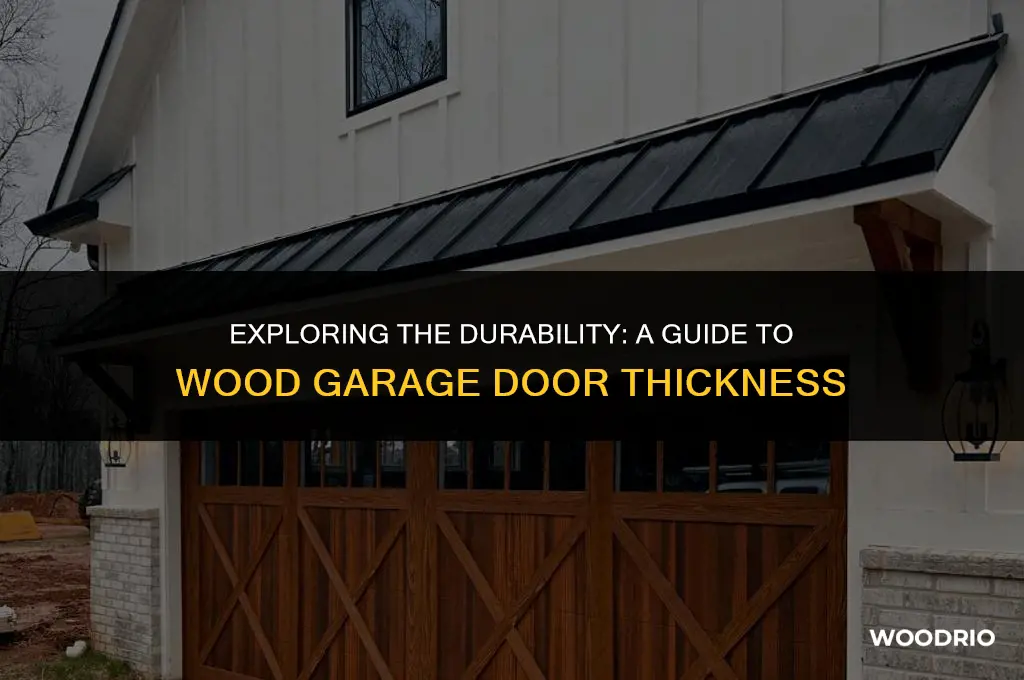 how thick are wood garage doors