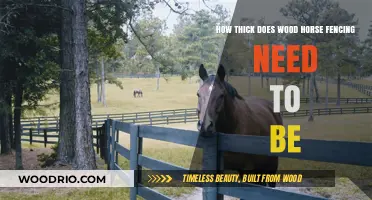Optimal Thickness for Durable Wood Horse Fencing: A Practical Guide