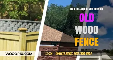 Revive Your Old Wood Fence: Achieving a Stunning Wet Look Finish