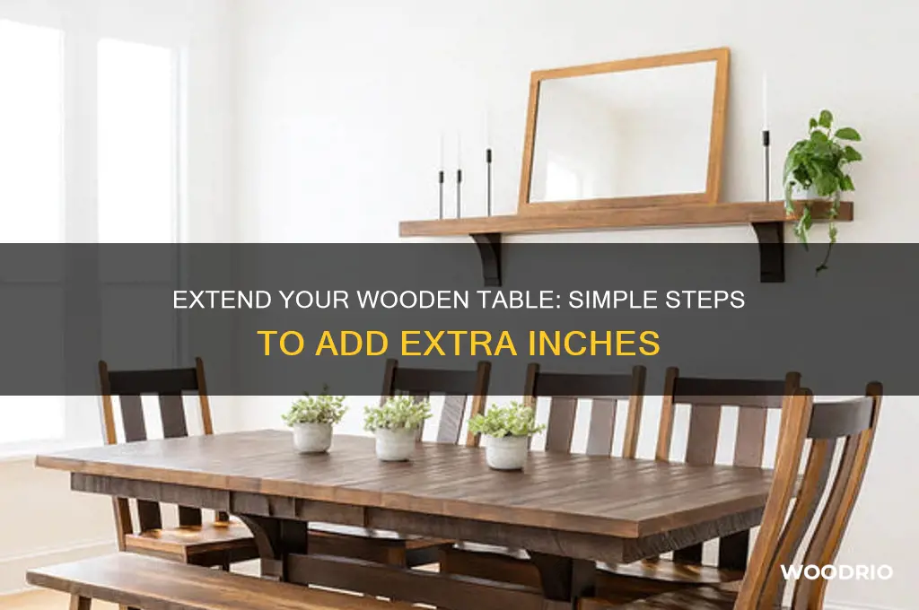 how to add a few inches onto a wooden table