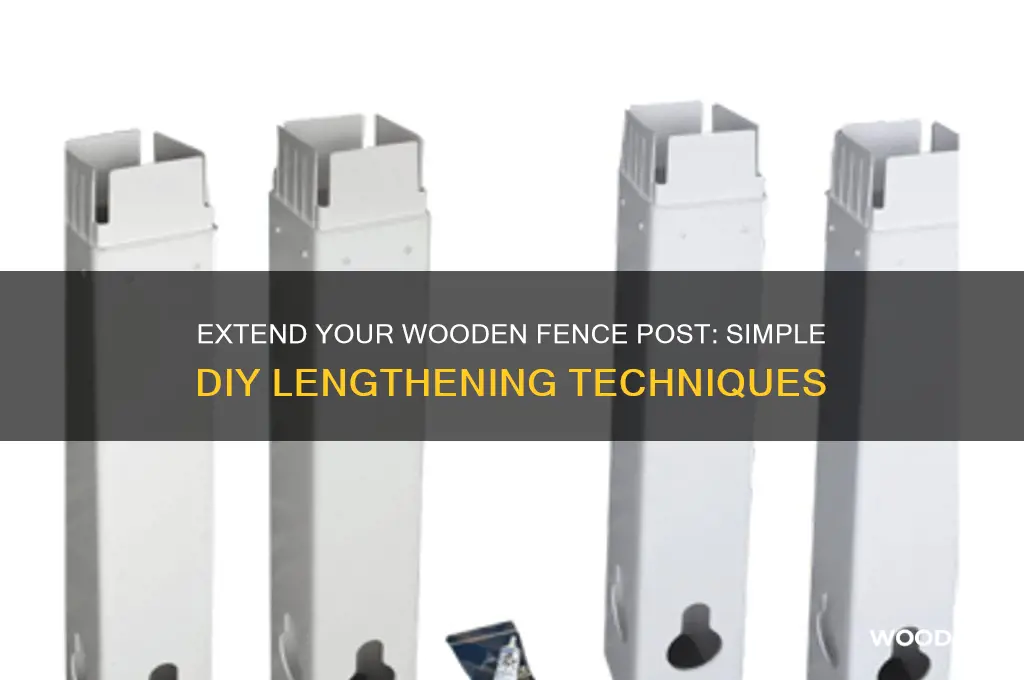 how to add length to a wooden fence post
