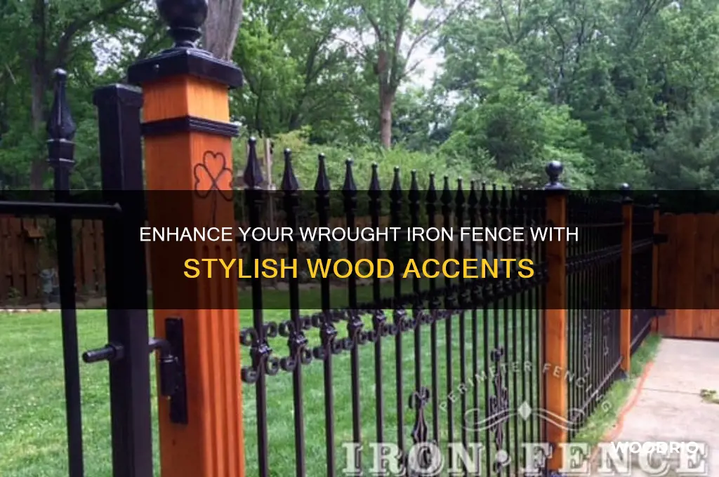 how to add wood to wrought iron fence