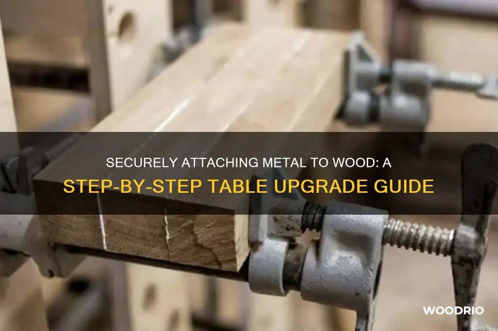 how to adhere metal on wood table