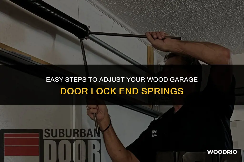 how to adjust wood garage door lock end springs