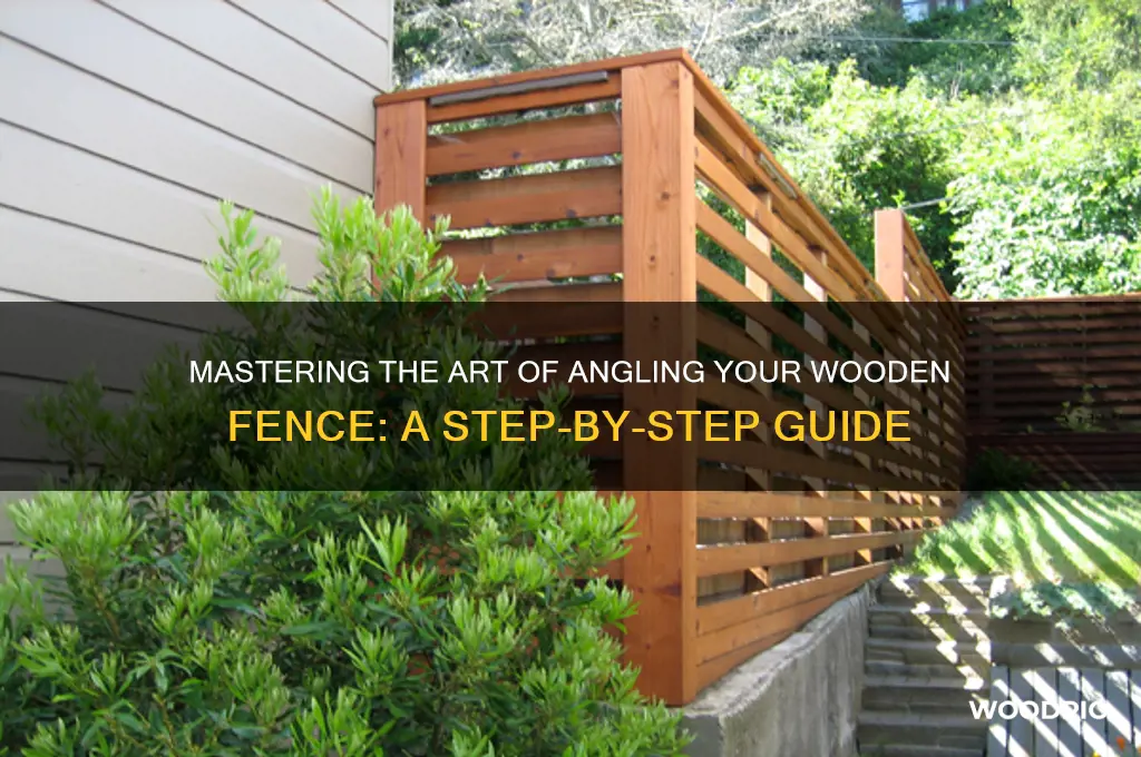 how to angle wooden fence