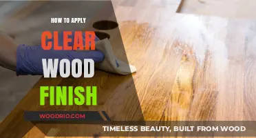 Mastering the Art of Clear Wood Finishing: A Step-by-Step Guide