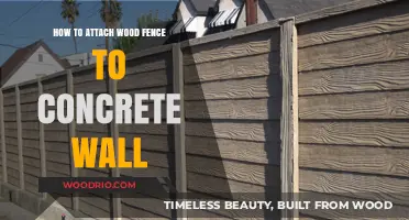 Attaching Wood Fences to Concrete Walls: A Step-by-Step Guide