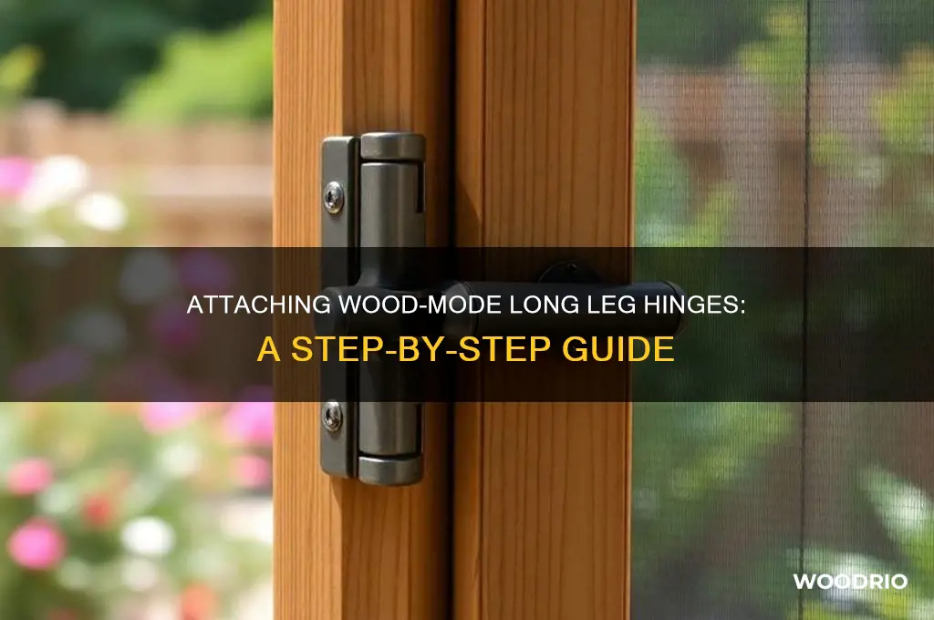 how to attach wood-mode long leg hinge