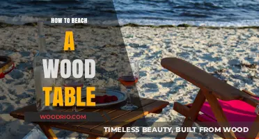 Master Beaching Wood: Transform Your Table with Rustic Charm