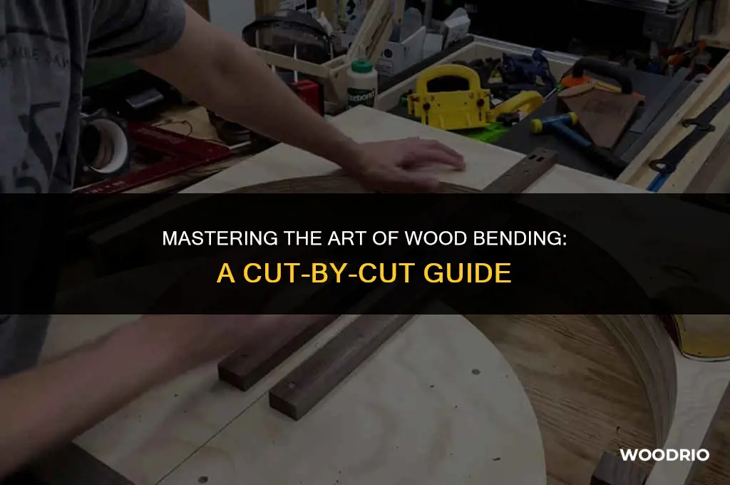 how to bend wood with cuts