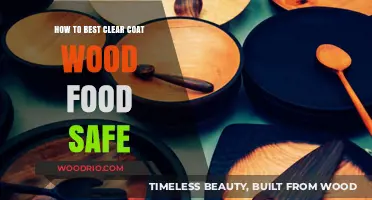 Achieving a Food-Safe Finish: The Ultimate Guide to Clear Coating Wood