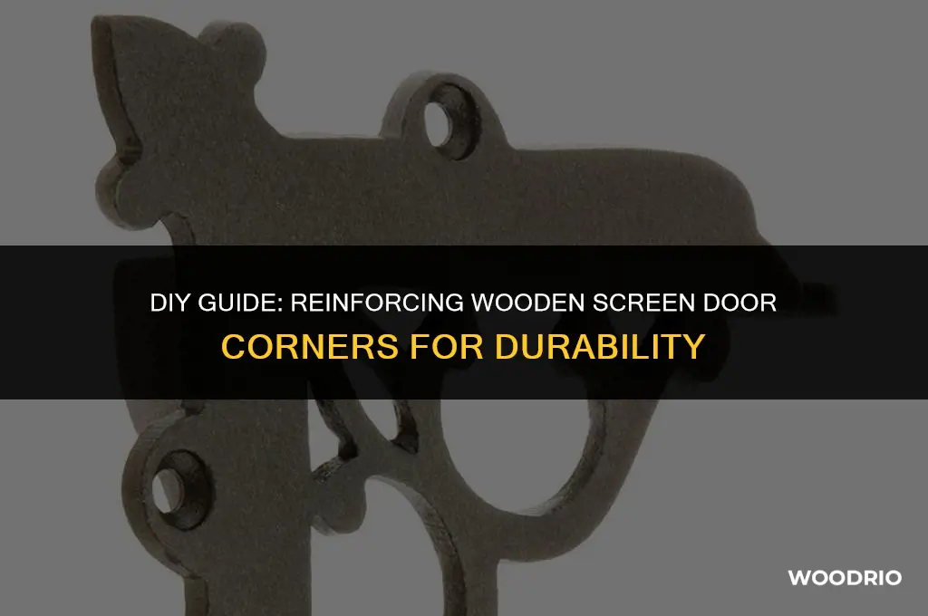 how to brace corners wood screen door