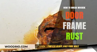 Effective Solutions to Remove Rust from Wooden Door Frames