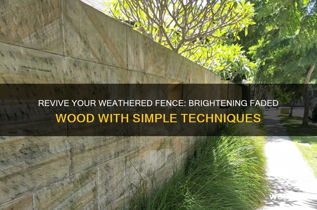 how to brighten faded wood fence