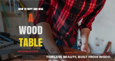 Master Wood Table Care: Buffing and Waxing Techniques for a Stunning Finish