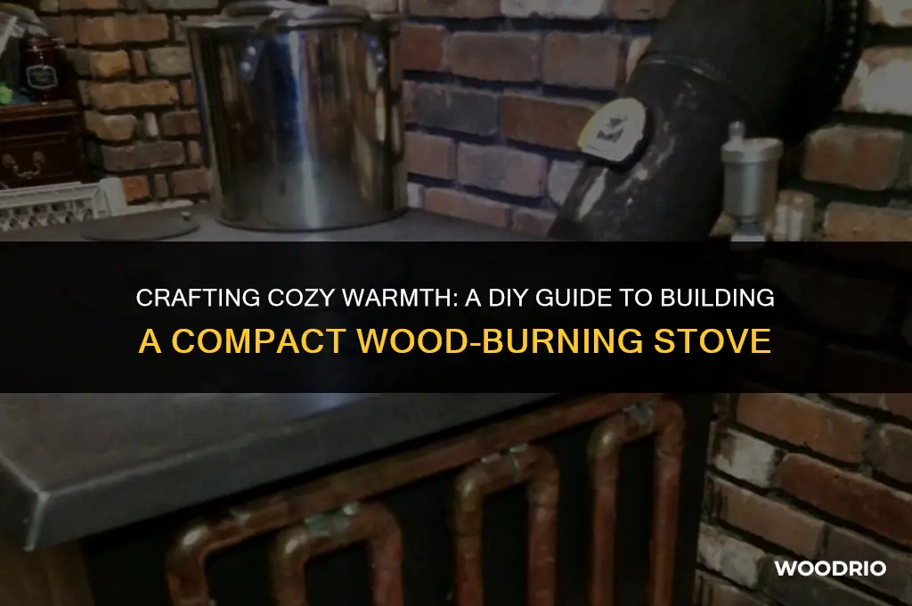 how to build a small wood burning stove