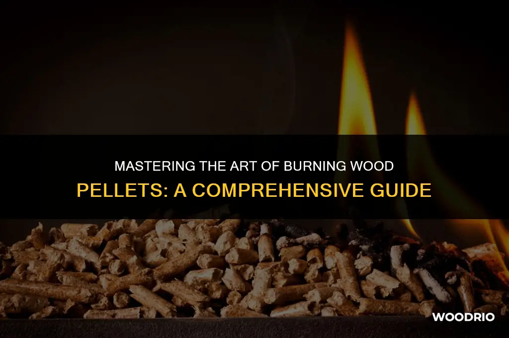 how to burn wood pellets