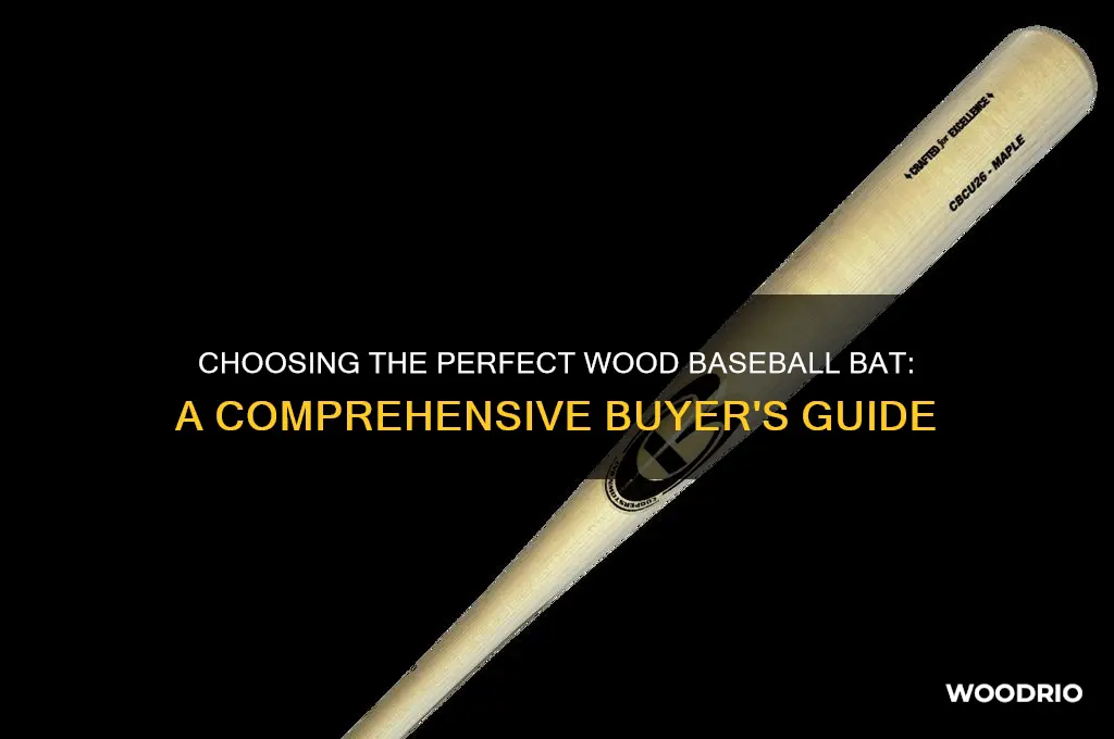 how to buy a wood baseball bat