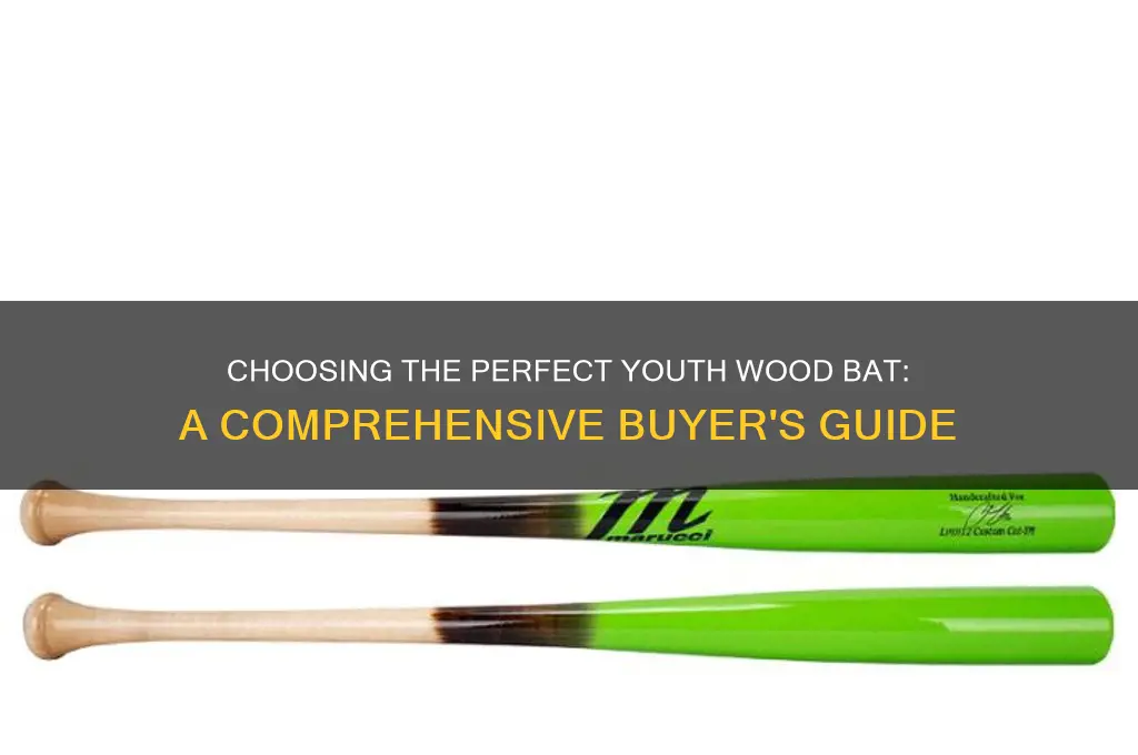 how to buy a youth wood bat