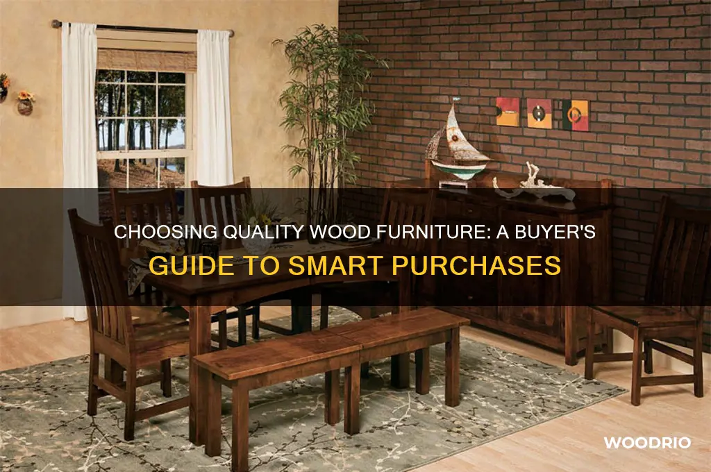 how to buy good wood furniture