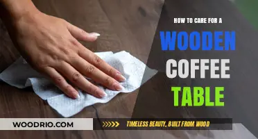 Essential Tips for Maintaining and Protecting Your Wooden Coffee Table