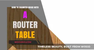 Mastering Wood Chamfering: Router Table Techniques for Perfect Edges