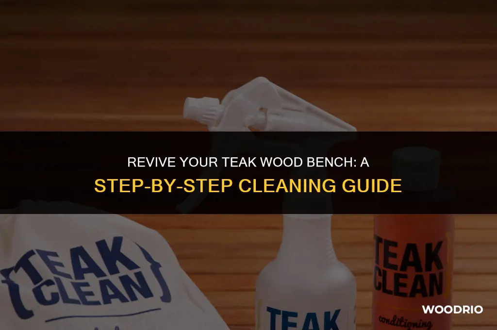 how to clean a teak wood bench