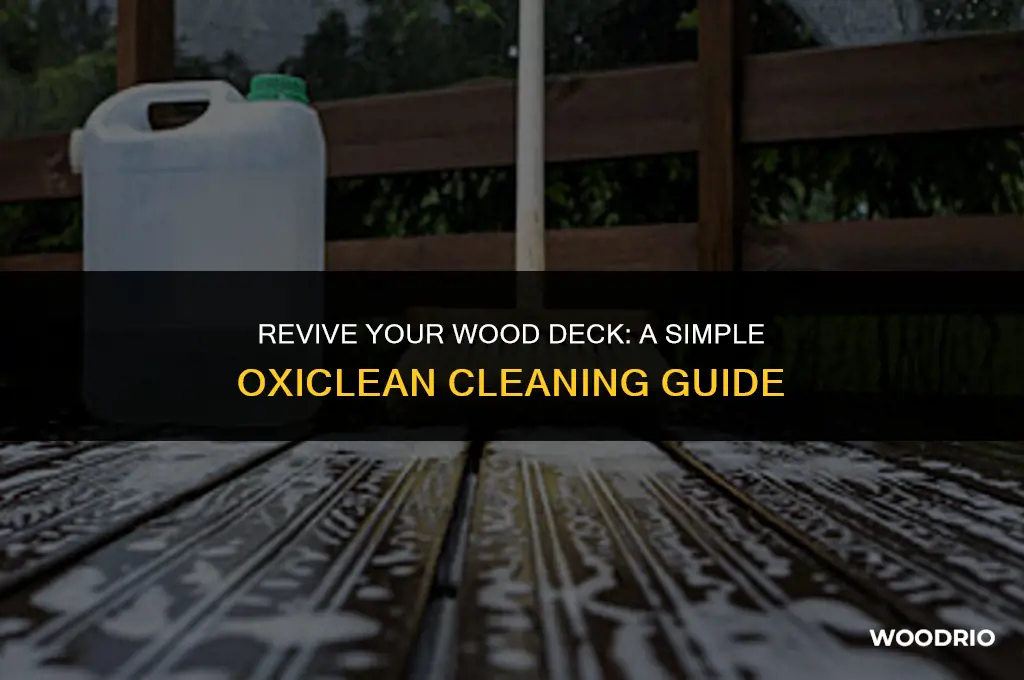 how to clean a wood deck with oxiclean