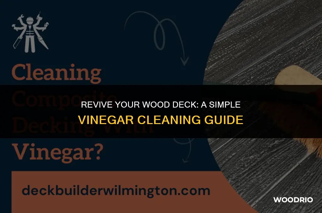 how to clean a wood deck with vinegar