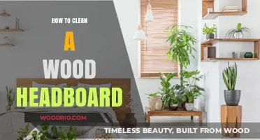 Revive Your Wood Headboard: A Step-by-Step Cleaning Guide
