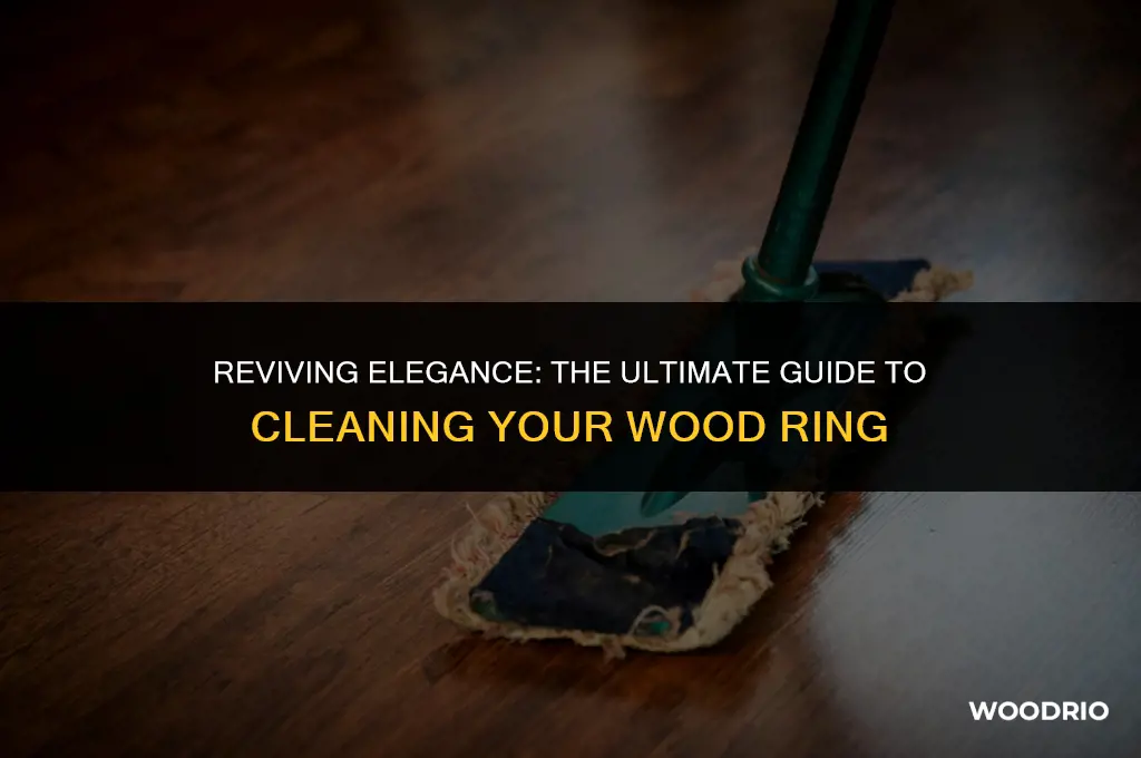how to clean a wood ring