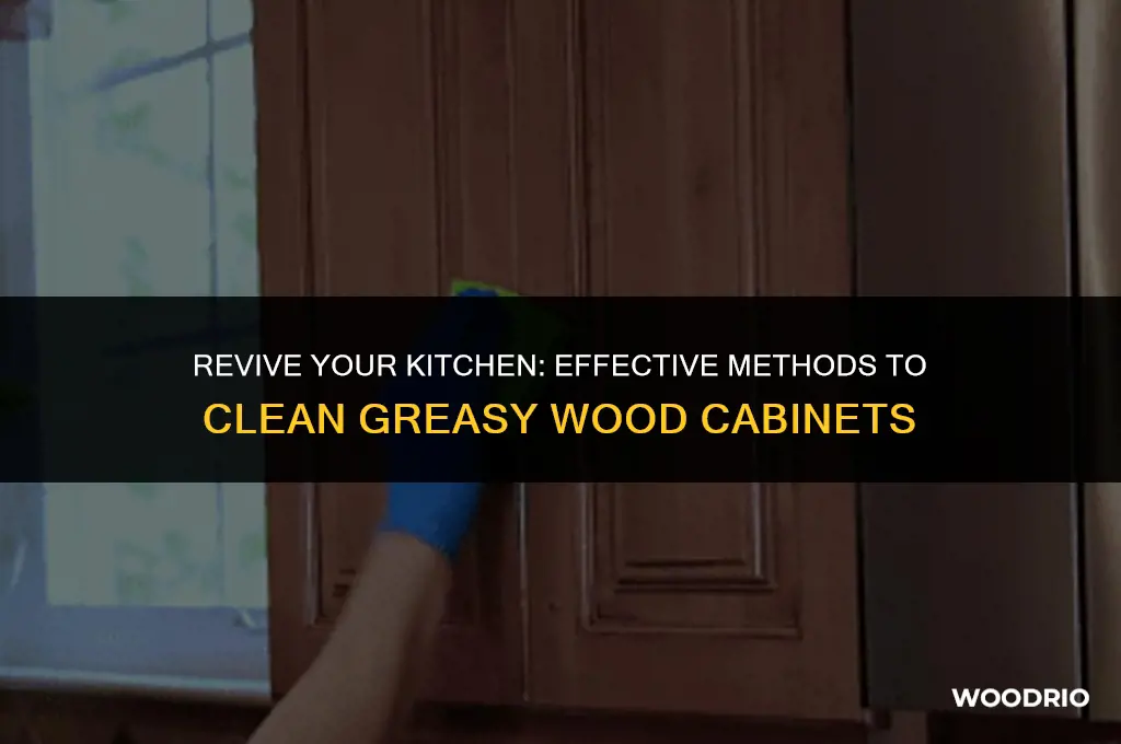how to clean greasy wood cabinets
