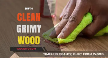 Revive Your Wood: A Step-by-Step Guide to Cleaning Grimy Surfaces