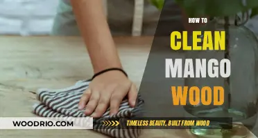 Reviving Mango Wood: A Comprehensive Guide to Cleaning and Maintenance