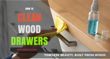 Revive Your Wood Drawers: A Step-by-Step Cleaning Guide