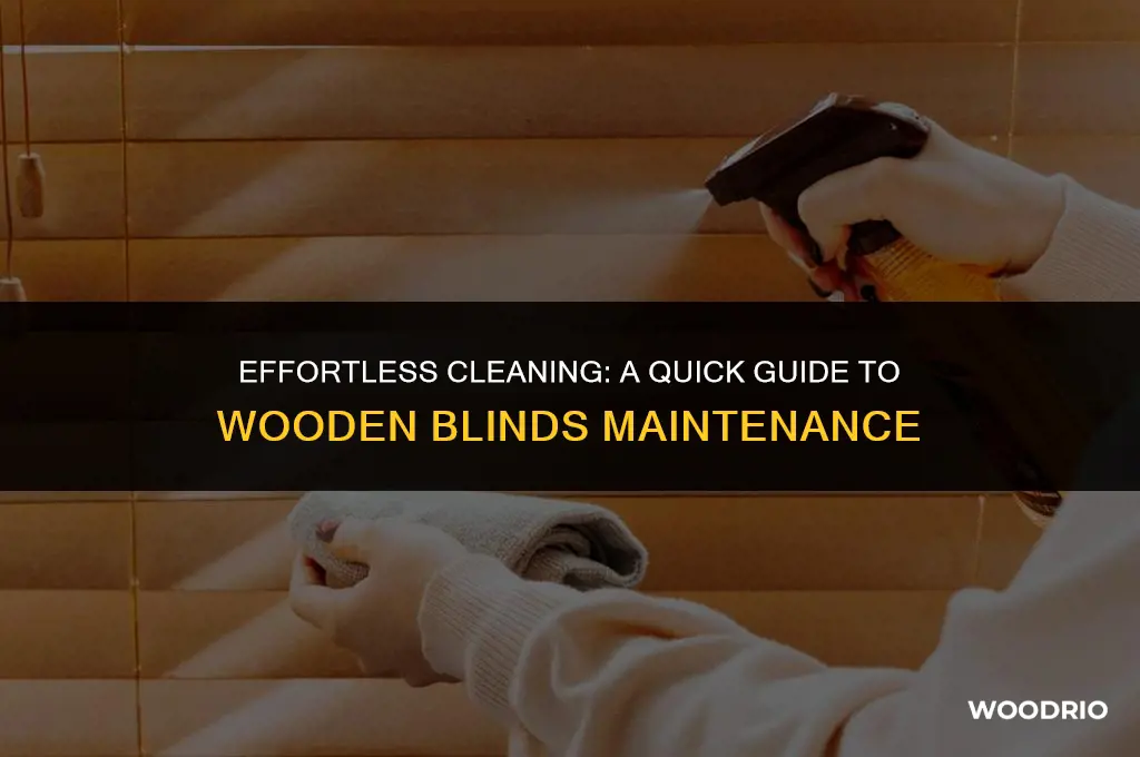 how to clean wooden blinds quickly