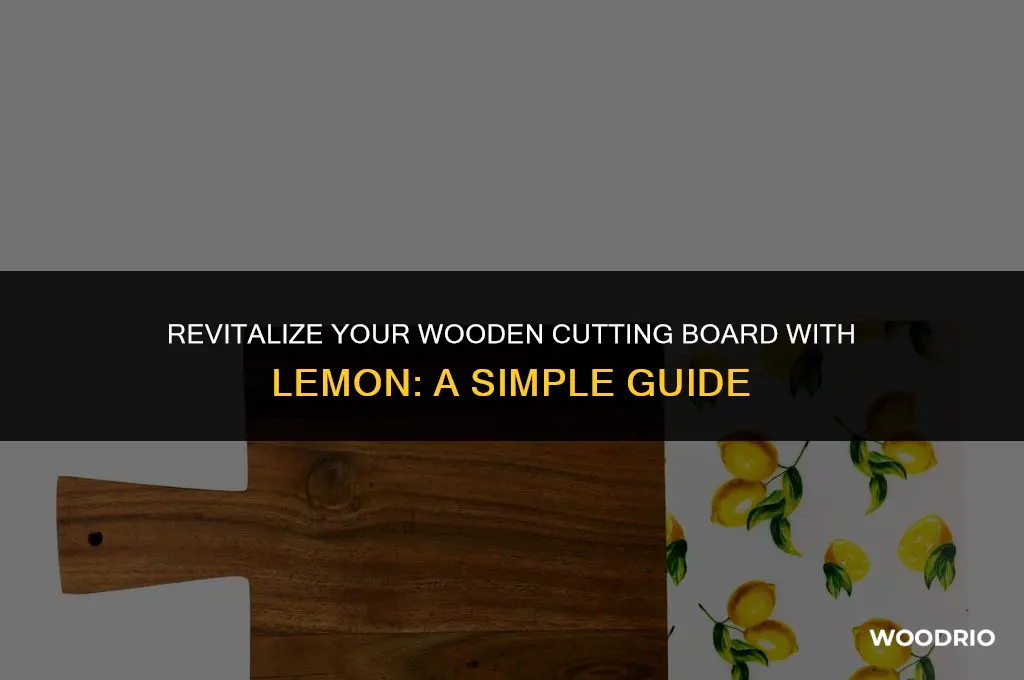 how to clean wooden cutting board with lemon
