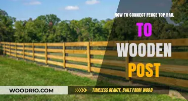 Securely Attaching Fence Top Rails to Wooden Posts: A Step-by-Step Guide