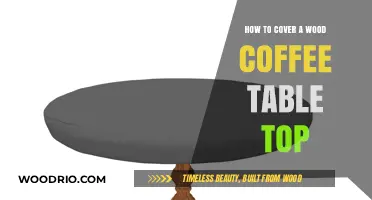 Revamp Your Wood Coffee Table: Easy Top Covering Techniques