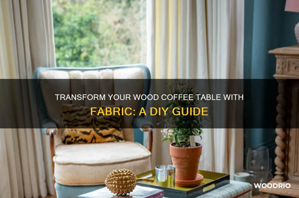 how to cover a wood coffee table with fabric