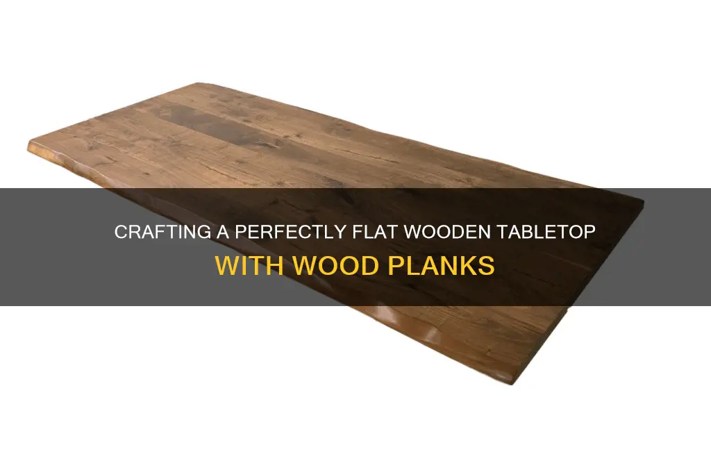 how to creat a flat table top with wood planks