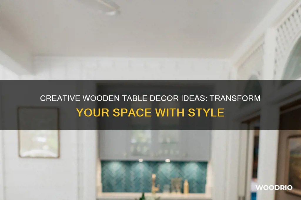 how to decorate a wooden table