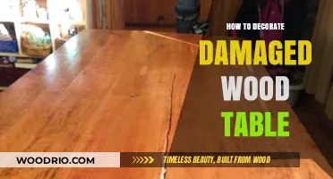 Revive Your Damaged Wood Table: Creative Decorating Tips and Tricks