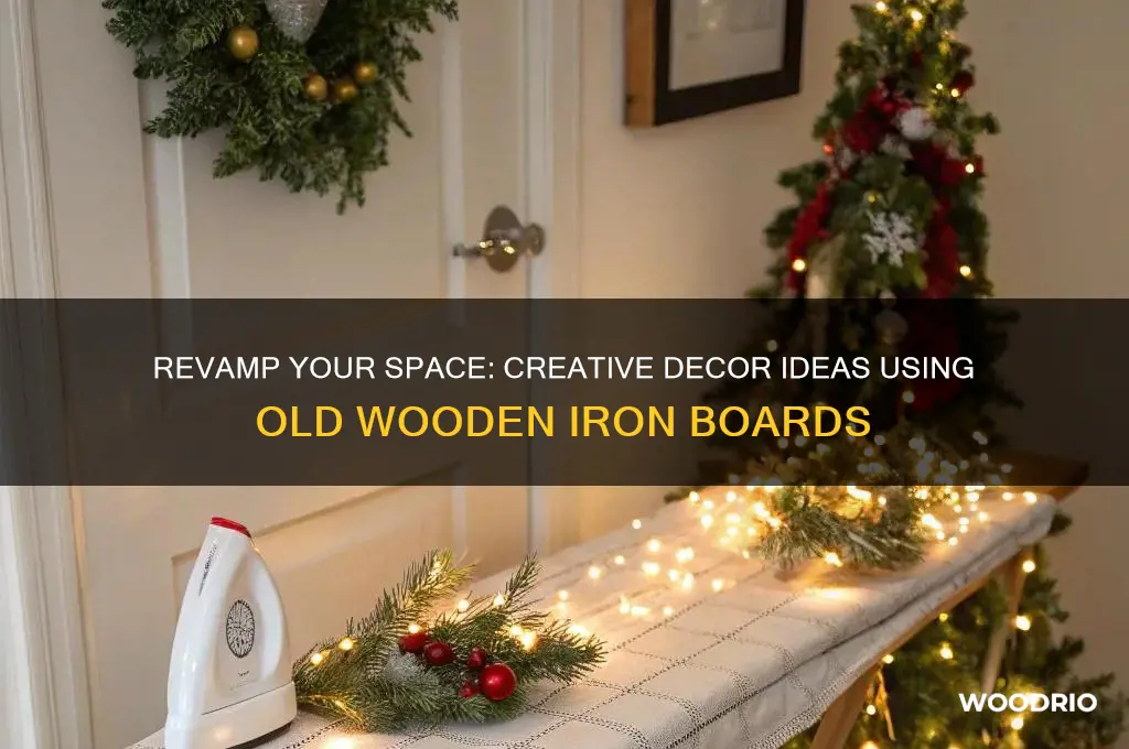 how to decorate with an old wooden iron board