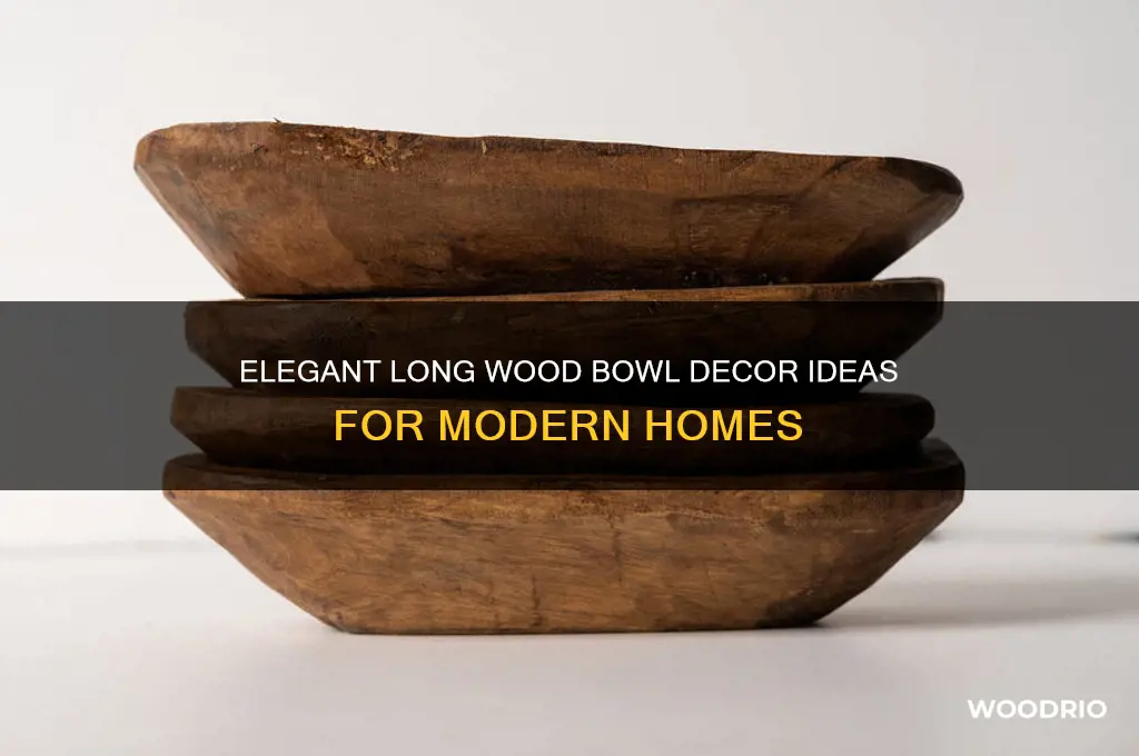 how to decoraye with long wood bowl