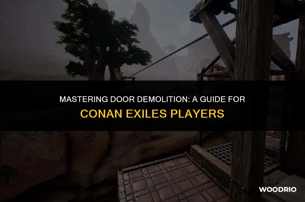 how to destroy simple wooden door conan exiles