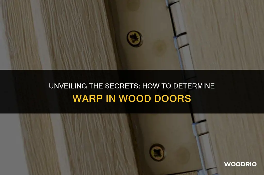 how to determine warp in wood doors